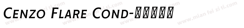 Cenzo Flare Cond字体转换